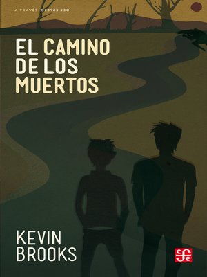 cover image of El camino de los muertos